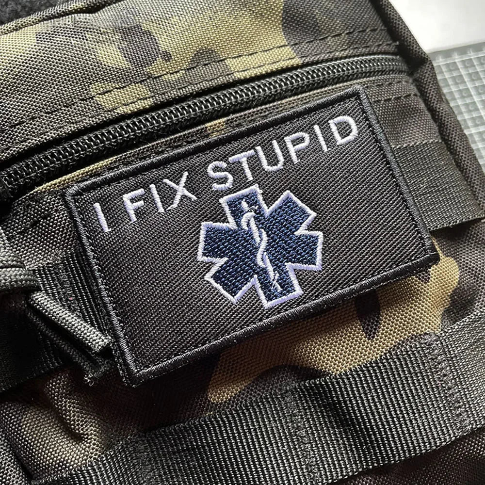 I FIX STUPID Embroidery Patches